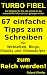 Wie Du mit diesen 67 einfachen Tipps zum Schreiben reich wirst!: für Webseiten, Ebooks, Blogartikel sowie Videoskripts by von Roland Winkler