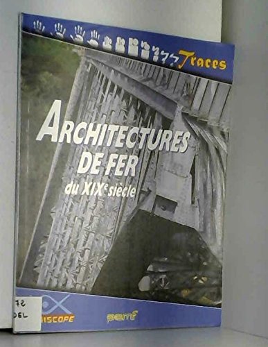 Architectures de fer du XIXe siècle
