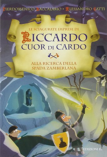 Cover zum Buch Alla ricerca della Spada Zamberlana: ...