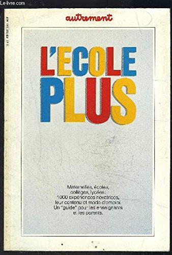 couverture de : L'&eacute;cole plus