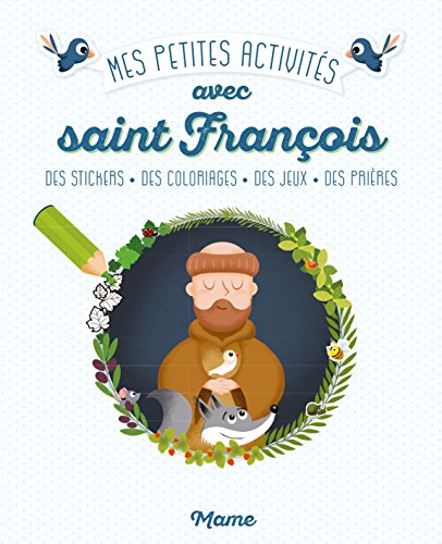 Mes petites activitÃ©s avec Saint-FranÃ§ois en ligne