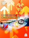 Image de Carreras de orientación (Color): Guía de aprendizaje (Deportes nº 67)