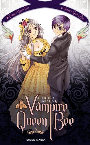 Vampire Queen Bee — Tome 2