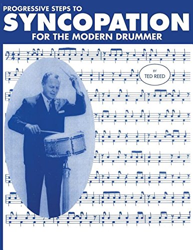 Download Progressive Steps to Syncopation for the Modern Drummer Download Progressive Steps to Syncopation for the Modern Drummer