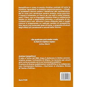 L'imbroglio della semplificazione. Perché siamo noi le vittime della guerra alla bur