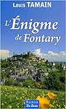 Enigme de Fontary (l')