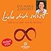 Liebe dich selbst und es ist egal, wen du heiratest (6 CDs, Arkana Audio). Das ganze Buch, gelesen von der Autorin by Eva-Maria Zurhorst
