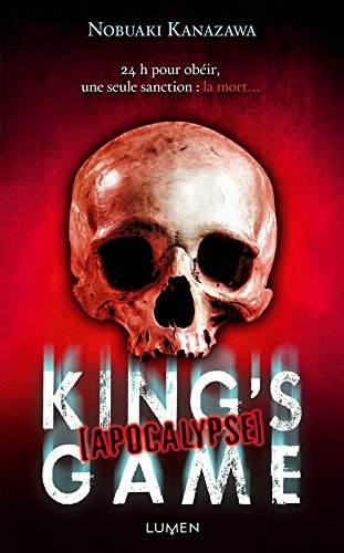 King's Game Apocalypse — Tome 0