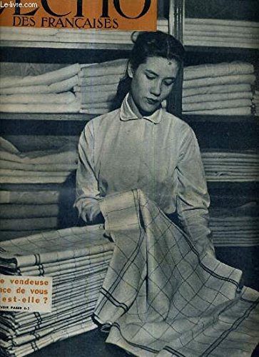 L'ECHO DES FRANCAISES ACTION CATHOLIQUE GENERALE FEMININE NOVEMBRE 1962 - le concile - elle est morte est ce fini ? - doivent ils aider à la maison ? - moutarde à toutes les sauces - cette vendeuse qui est elle ? - sa première paye etc. en ligne L'ECHO DES FRANCAISES ACTION CATHOLIQUE GENERALE FEMININE NOVEMBRE 1962 - le concile - elle est morte est ce fini ? - doivent ils aider à la maison ? - moutarde à toutes les sauces - cette vendeuse qui est elle ? - sa première paye etc. en ligne