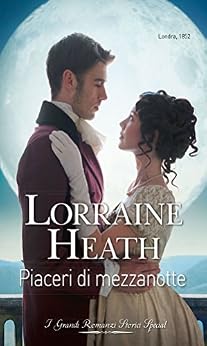 Lorraine Heath - St. James's 04. Piaceri di mezzanotte (2017)