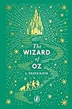 The Wizard of Oz: Puffin Clothbound Classics by