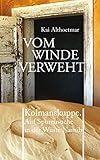 kolmanskuppe geschichte  Vom Winde verweht: Kolmanskuppe. Auf Spurensuche in der Wüste Namib