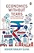 Economics with-out Tears: A New Approach to an Old Discipline RS.164.00