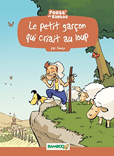 Le  petit garçon qui criait au loup