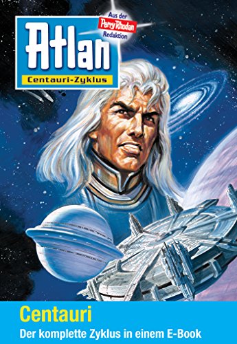 Cover zum Buch Atlan. Centauri-Zyklus