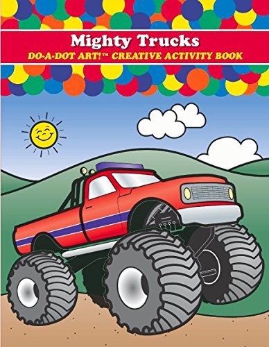 Do A Dot Art DOTB375 Mighty Trucks Bk Book