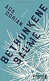 Bücher Neuerscheinungen 2022 - Betrunkene Bäume: Roman von Ada Dorian
