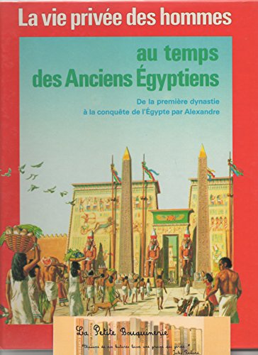 Au temps des anciens Egyptiens