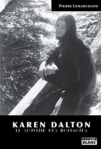 Télécharger Karen Dalton Le souvenir des montagnes Francais PDF