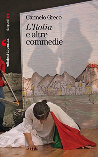 Download «L‘Italia» e altre commedie Download «L‘Italia» e altre commedie