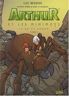 jaquette livre Arthur et les Minimoys, Tome 3 : Arthur et la cité interdite