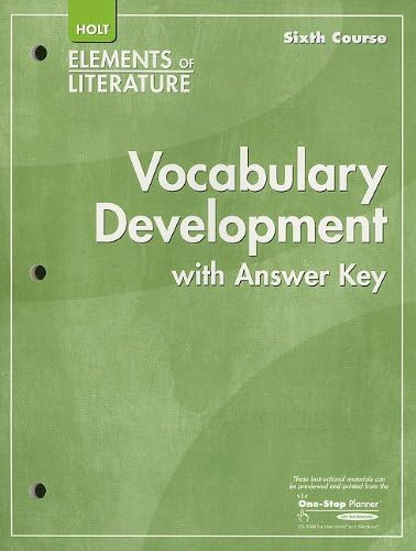 Holt Elements of Literature: Vocabulary Development with Answer Key, Sixth Course (Eolit 2007)