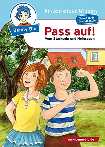 Preisvergleich Produktbild Benny Blu 02-0732 Benny Blu Pass auf!-Vom Starksein und Neinsagen