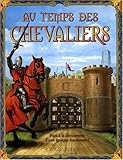Au temps des chevaliers
