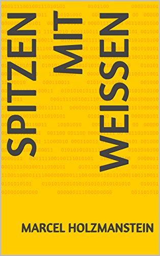 Spitzen mit weißen (German Edition)