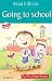 Going To School - Read & Shine RS.40.00
