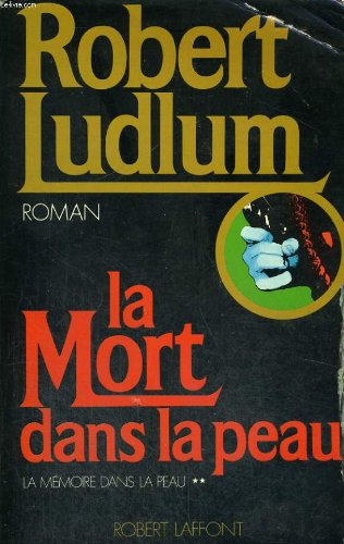 La Mort dans la peau
