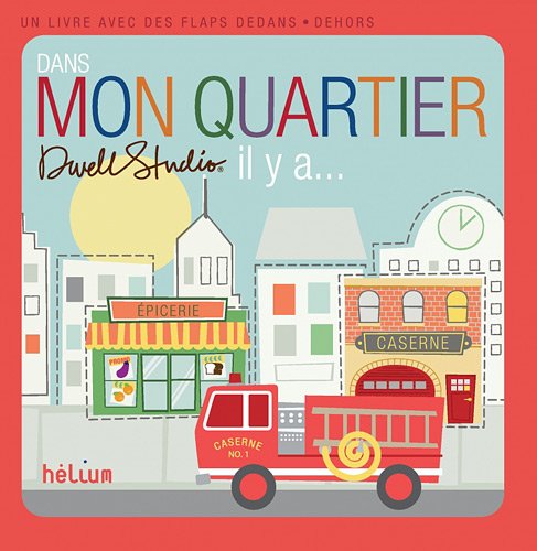 couverture de : Dans mon quartier, il y a