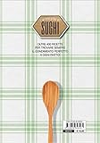 Image de L'interpretazione dei sughi. Il libro completo dei sughi, delle salse e dei ragù