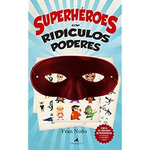 Superhéroes con ridículos poderes