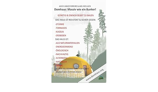 Das Domhaus Massiv Wie Ein Bunker Gunstig Und Einfach Selbst Zu