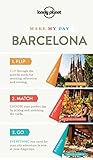 Image de Lonely Planet Make My Day Barcelona
