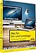 Mac für Ein- und Umsteiger: OS X Mountain Lion-Ausgabe (Macintosh Bücher) by 