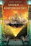 Bücher Neuerscheinungen 2022 - Under the Empyrean Sky von Chuck Wendig