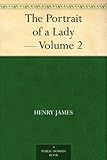 Image de The Portrait of a Lady - Volume 2 (English Edition)