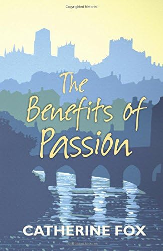 The Benefits of Passion