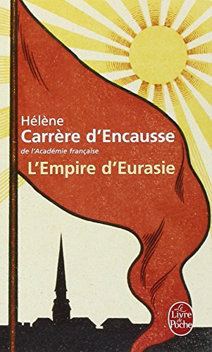 Download L'Empire d'Eurasie : Une histoire de l'Empire russe de 1552 à nos jours Download L'Empire d'Eurasie : Une histoire de l'Empire russe de 1552 à nos jours