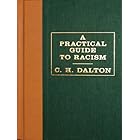 A Practical Guide to Racism