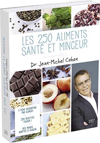 Télécharger Les 250 aliments santé et minceur Livre eBook France