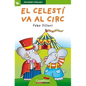 El Celestí va al circ (LLETRA PAL)