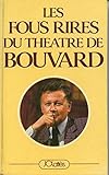 Les fous rires du theatre de bouvard