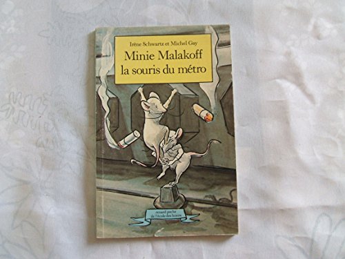 Minie Malakoff la souris du métro