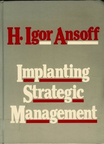 Free Implanting Strategic Management By H Igor Ansoff 1984 07 30 Pdf Download Bertktristram