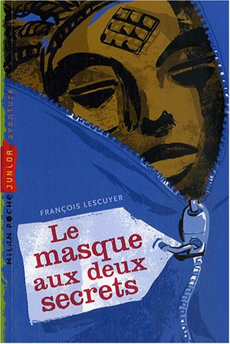 couverture de : Le masque aux deux secrets