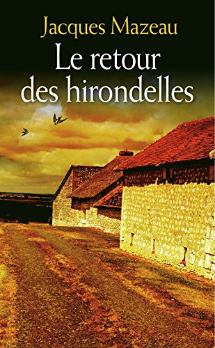 Le  retour des hirondelles : roman