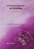 Image de Anthroposophie - Astronomie - Astrologie: Kosmische Rhythmen und Zyklen